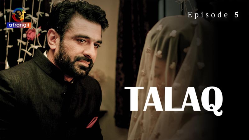 Talaq | Season 01 | Episode 05